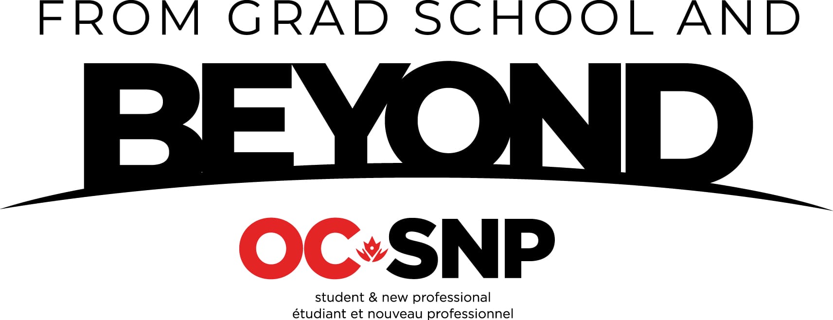 Logo of oc snp: bold text "from grad school beyond," a red stylized maple leaf above "oc snp" acronym, and "student & new professional" tagline in french and english.