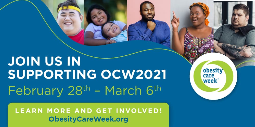 Promotional banner for obesity care week 2021 featuring diverse people smiling, with event details from february 28 to march 6, and a call to action to visit obesitycareweek.org.