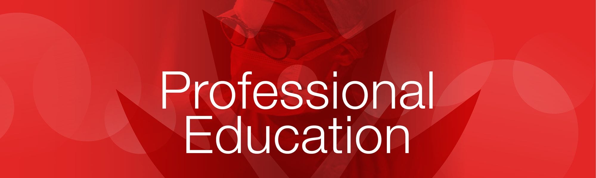 Red background with an abstract design featuring a translucent overlay of a female professional's face wearing glasses, and the text "professional education" in white.