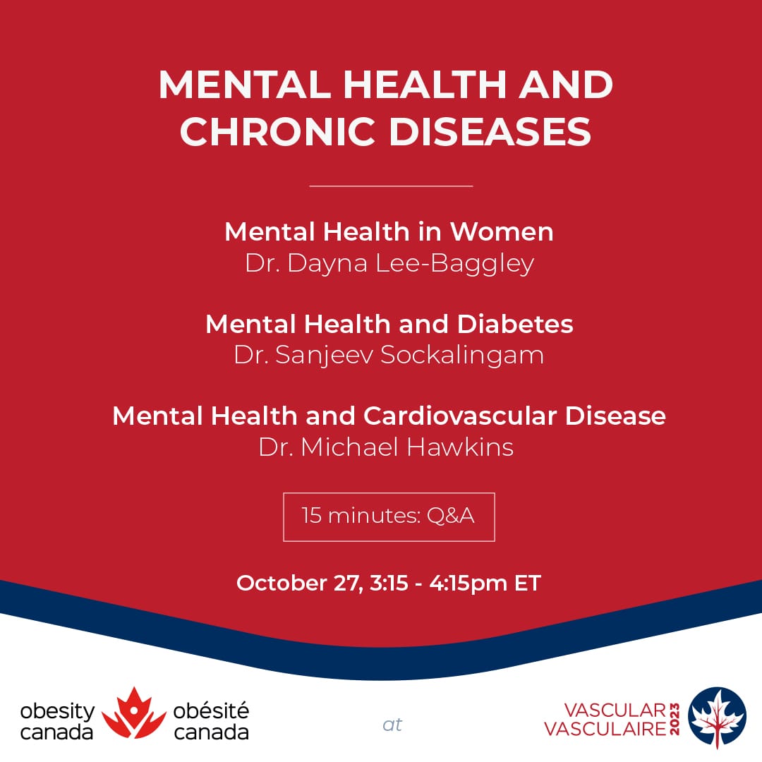 Promotional graphic for a webinar on "mental health and chronic diseases in women" featuring dr. dayna lee-baggley and dr. sanjeev sockalingam on october 27, from 3:15 to 4:15 pm et, hosted by obesity canada.